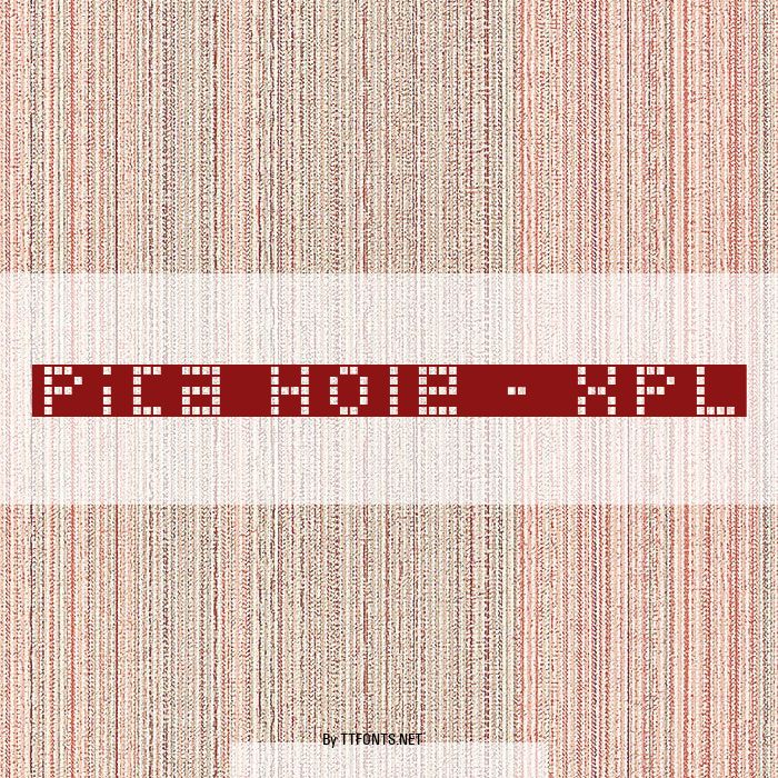 Pica Hole - XPL example